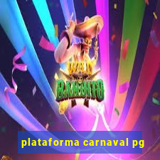 plataforma carnaval pg